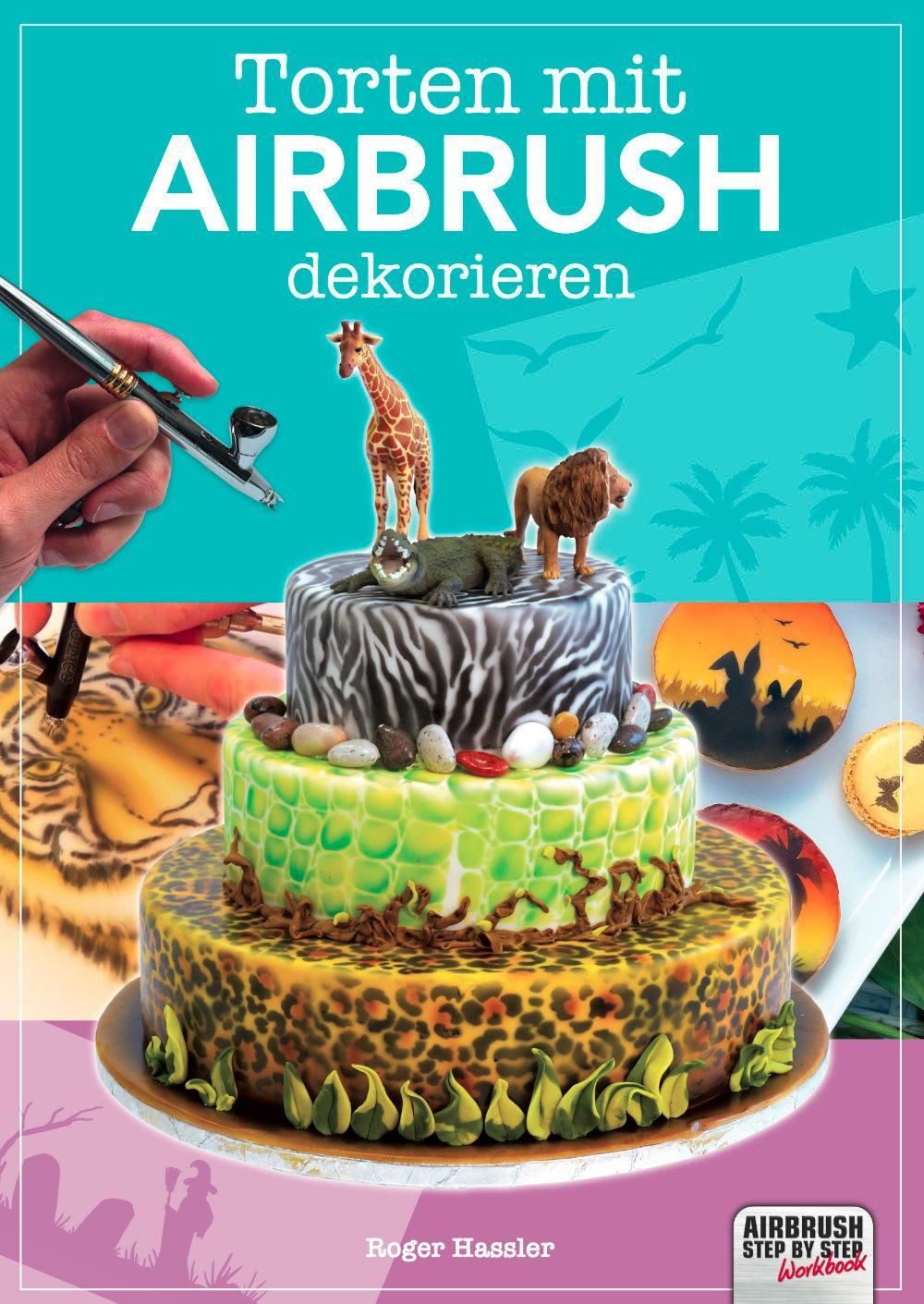 Buchcover: Torten mit Airbrush dekorieren