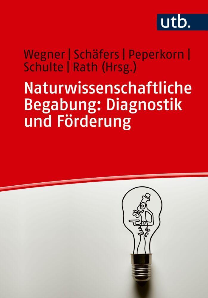 Buchcover: Naturwissenschaftliche Begabung: Diagnostik und Förderung