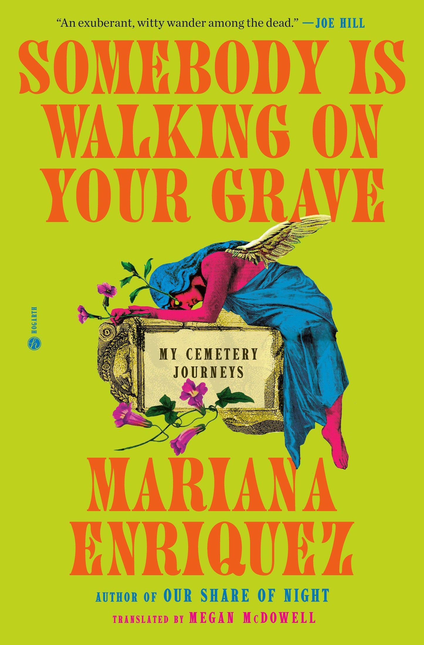 Somebody Is Walking on Your Grave