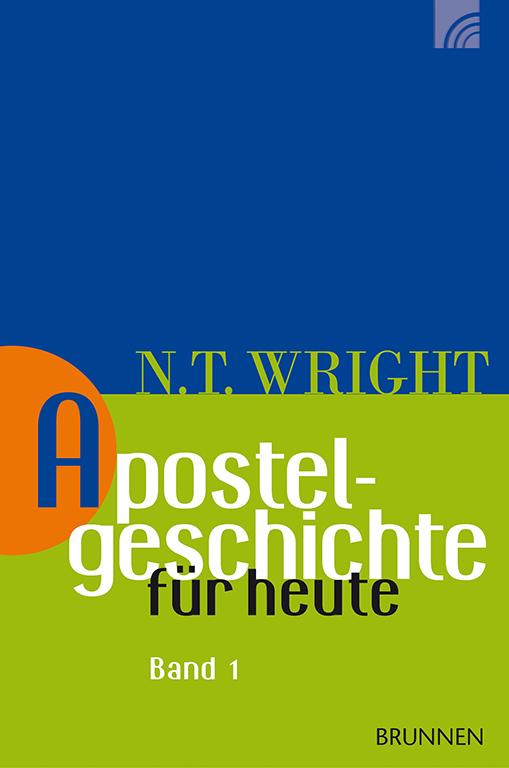 Apostelgeschichte für heute.Bd.1