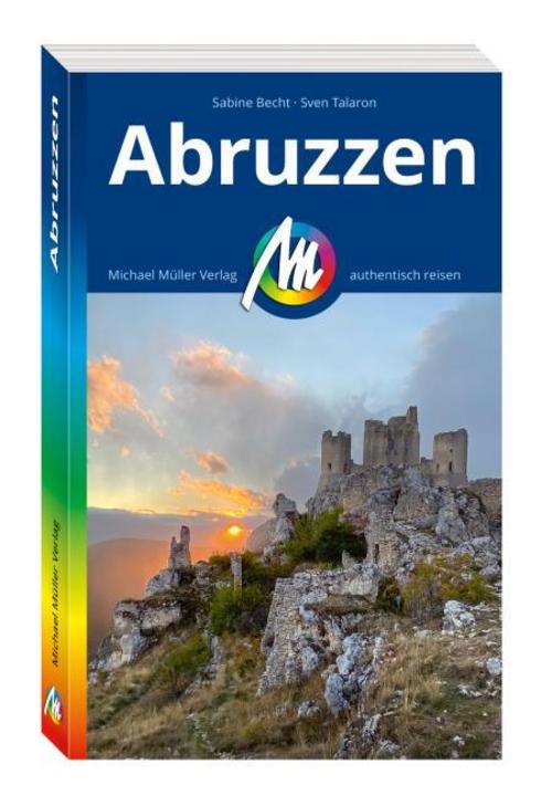 Becht, Sabine/MICHAEL MÜLLER REISEFÜHRER Abruzzen
