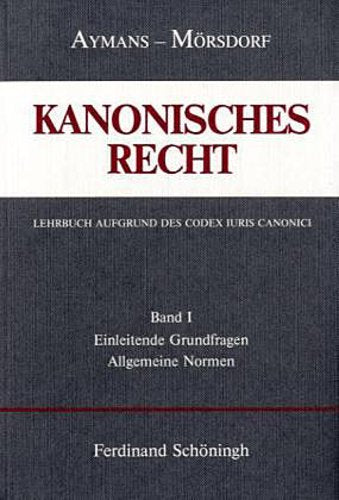 Einleitende Grundfragen und Allgemeine Normen