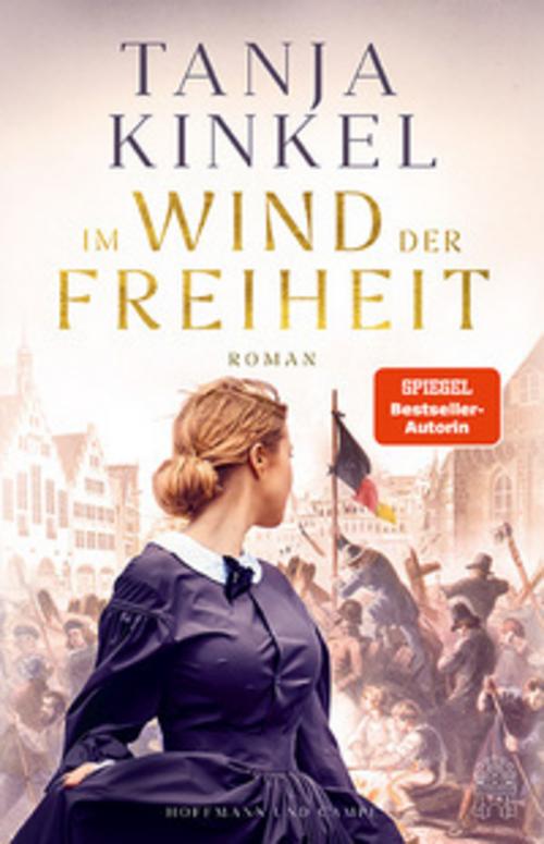 Im Wind der Freiheit: Roman | Der neue Roman der SPIEGEL-Bestsellerautorin