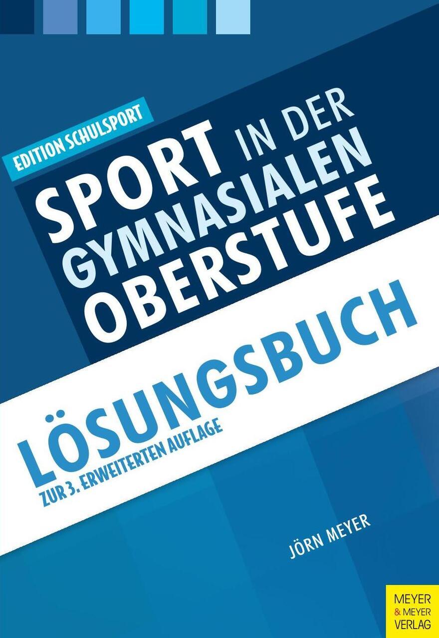 Sport in der gymnasialen Oberstufe. Lösungsbuch