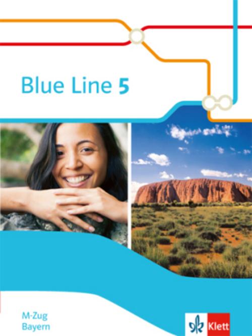 Blue Line 5 M-Zug. Schülerbuch (Hardcover) Klasse 9. Ausgabe Bayern
