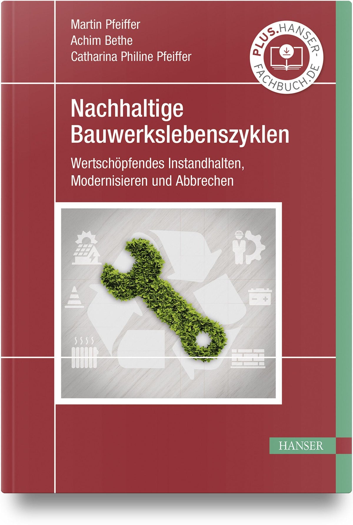 Buchcover: Nachhaltige Bauwerkslebenszyklen