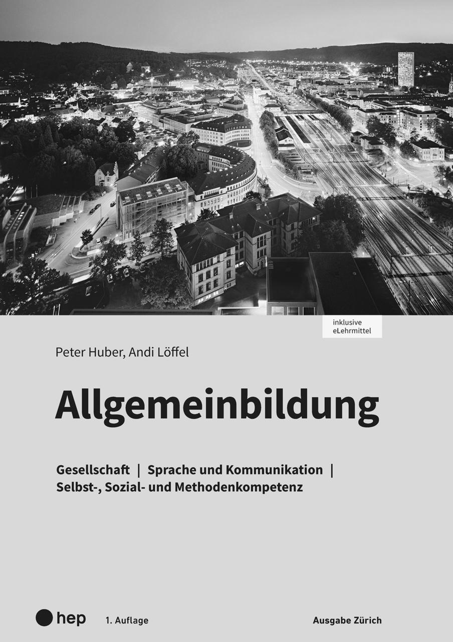 Allgemeinbildung, Ausgabe Zürich, Arbeitsheft (Print inkl. digitaler Ausgabe)