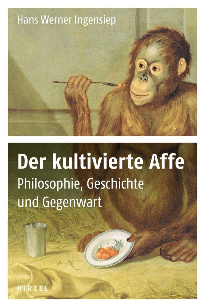 Buchcover: Der kultivierte Affe