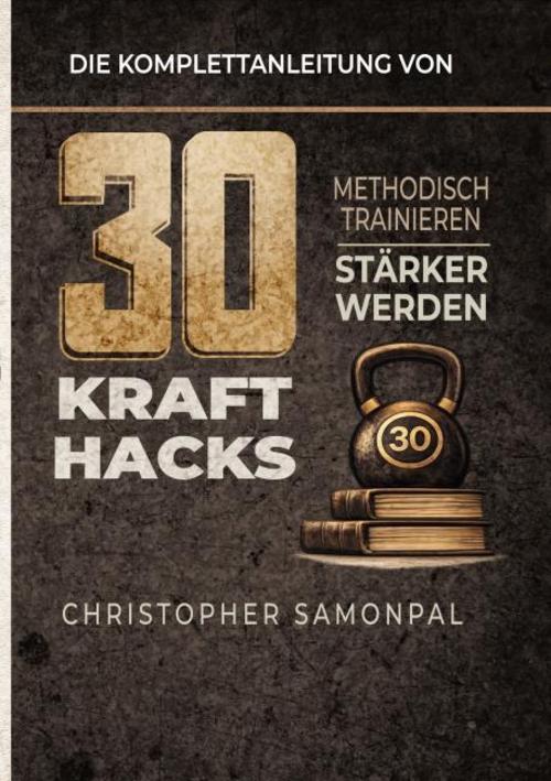 Buchcover: 30 Kraft Hacks