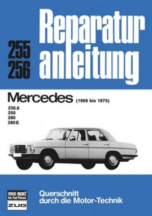 Buchcover: Mercedes 230 6, 250, 280, 280 E (68-75)