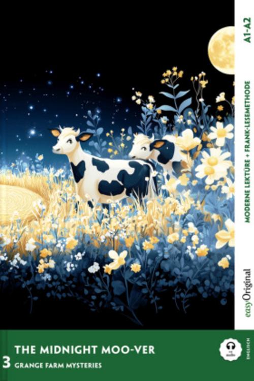 The Midnight Moo-ver - Englische Krimi-Lektüre A1-A2 (+ Audio-Online)