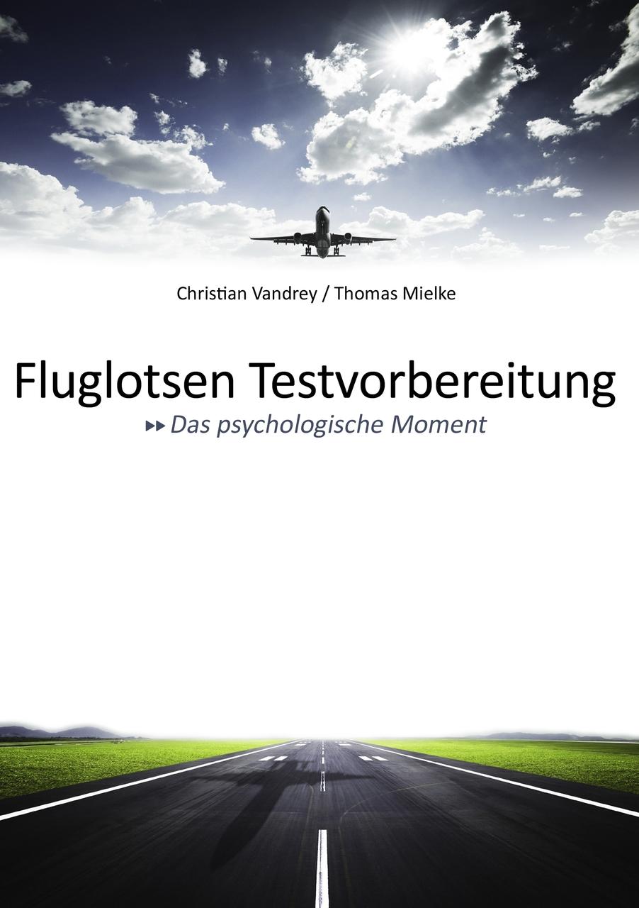 Buchcover: Fluglotsen Testvorbereitung; Das psychologische Moment