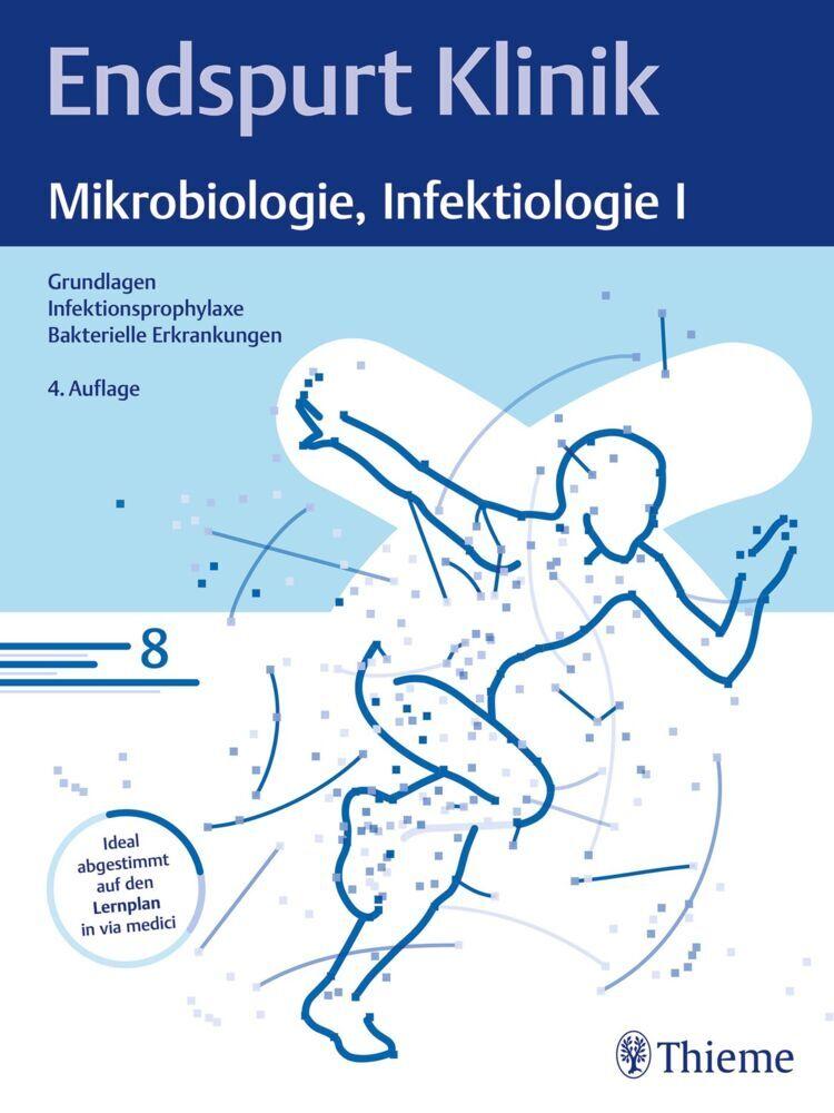 Buchcover: Endspurt Klinik: Mikrobiologie, Infektiologie I