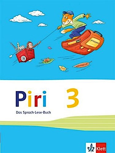 Piri Das Sprach-Lese-Buch. Schülerbuch 3. Schuljahr