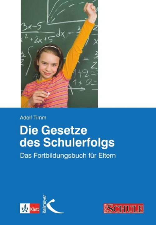 Buchcover: Die Gesetze des Schulerfolgs