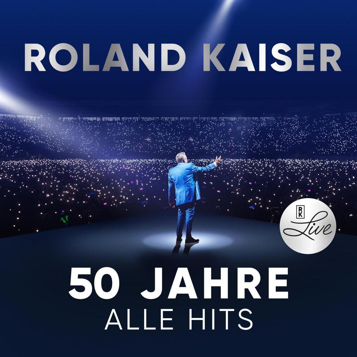 Roland Kaiser - 50 Jahre. Alle Hits. Live