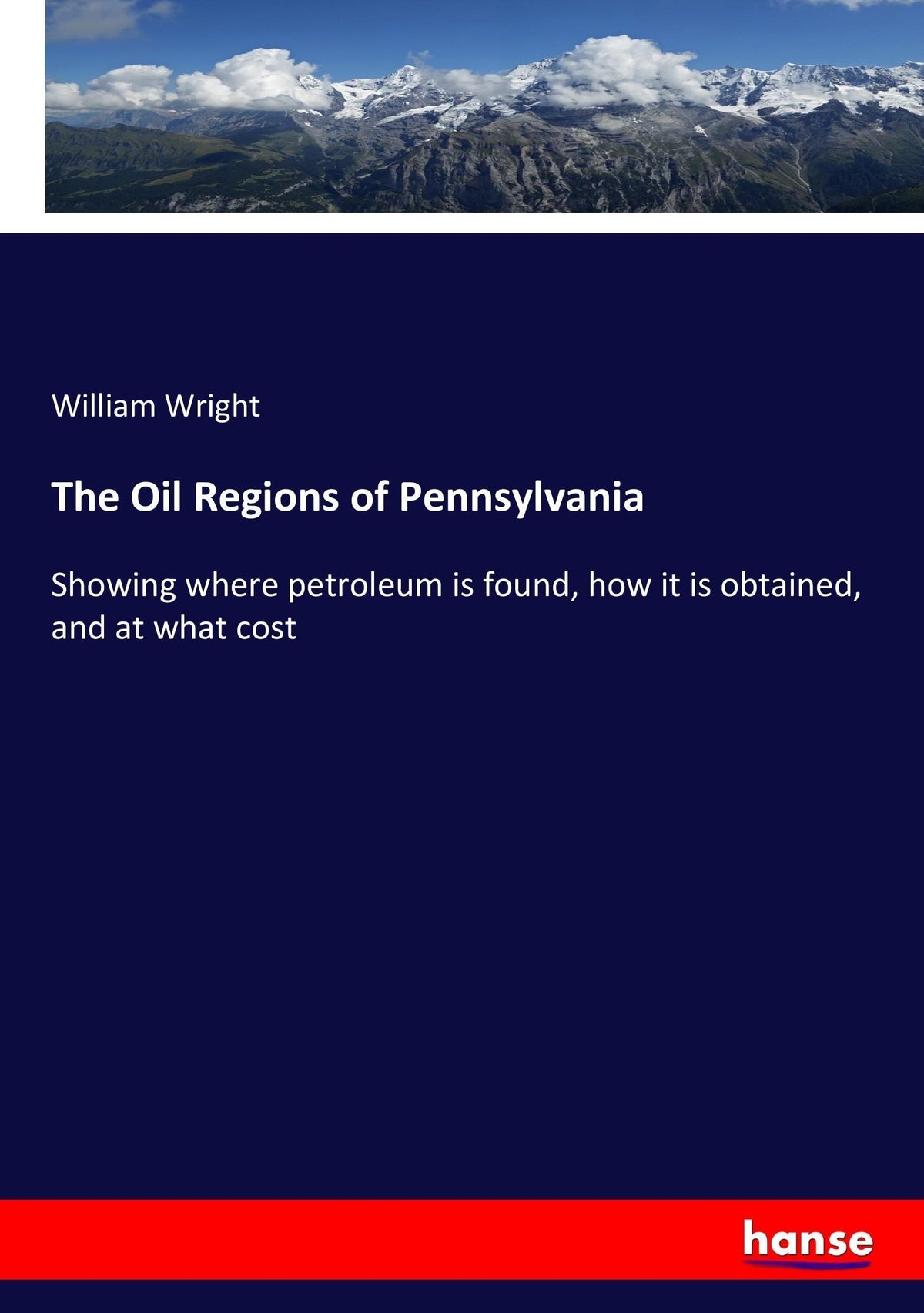 Buchcover: The Oil Regions of Pennsylvania