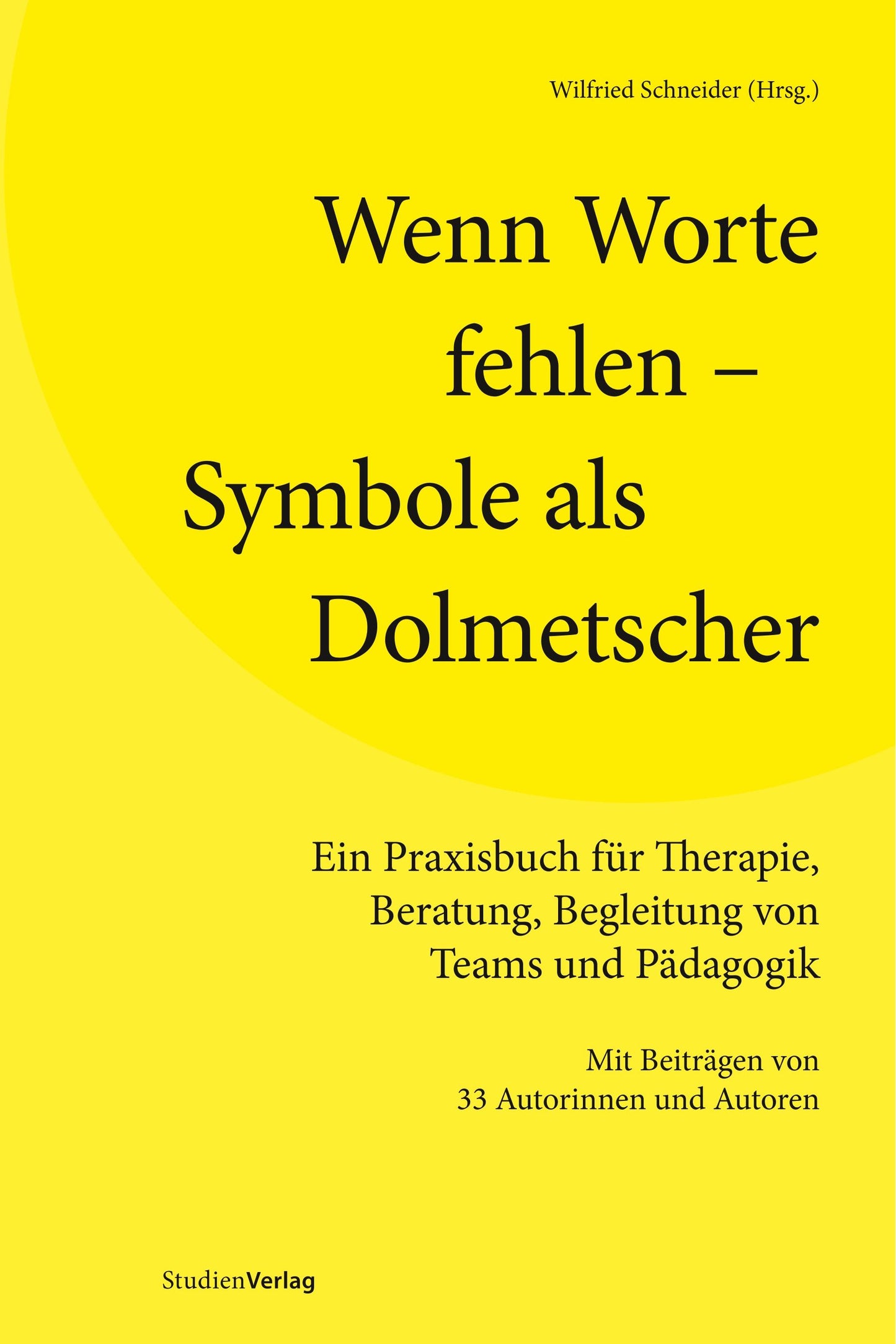 Buchcover: Wenn Worte fehlen - Symbole als Dolmetscher