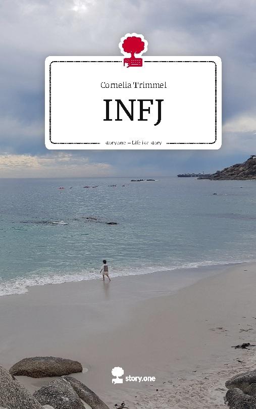 INFJ. Life is a Story - story.one