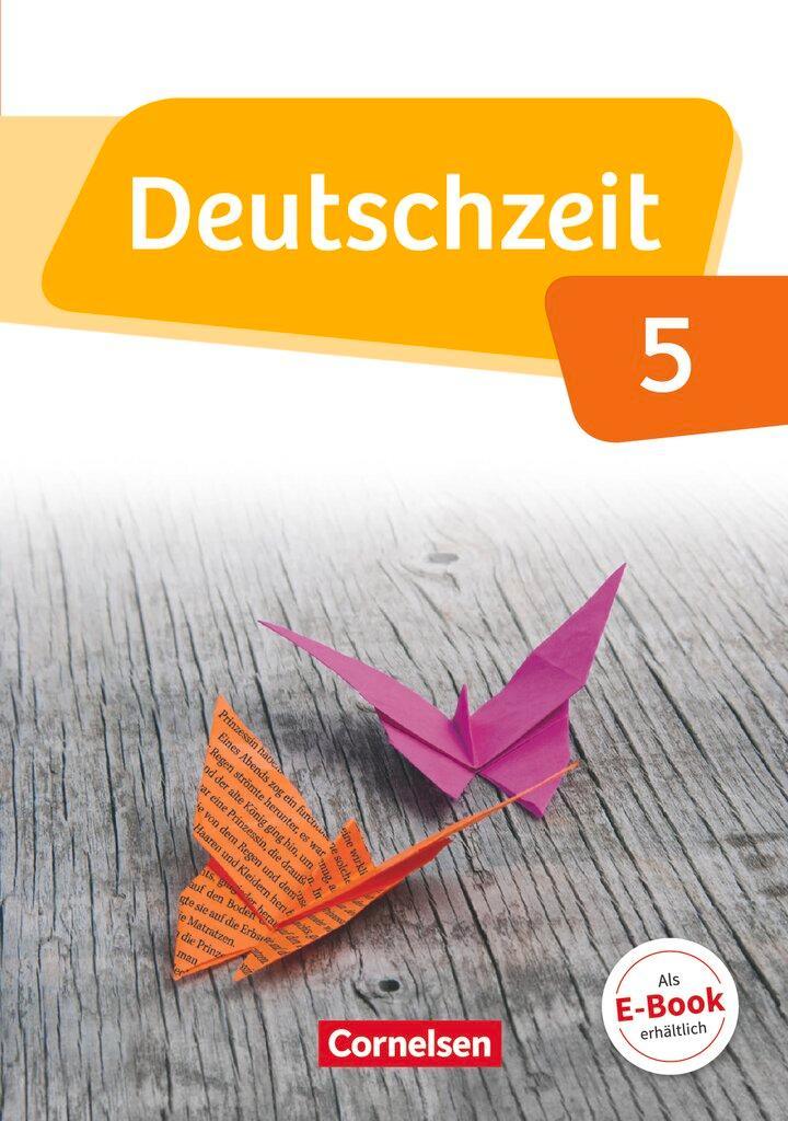 Deutschzeit 5. Schuljahr. Schülerbuch