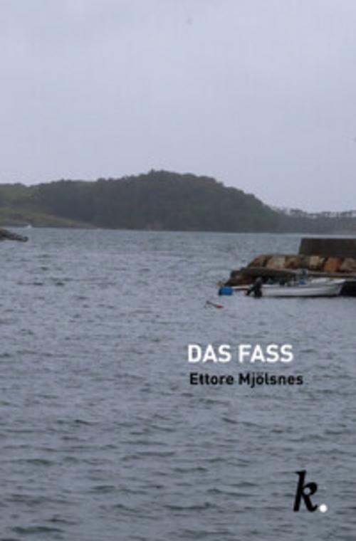 Das Fass