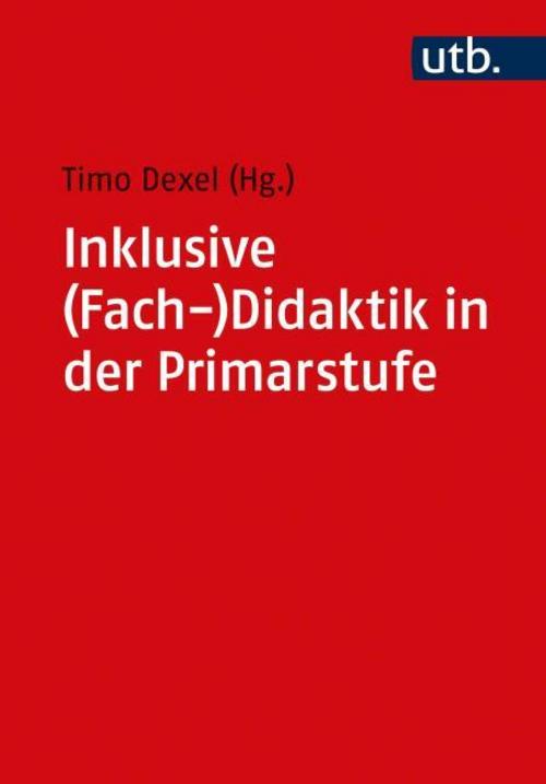 Buchcover: Inklusive (Fach-)Didaktik in der Primarstufe
