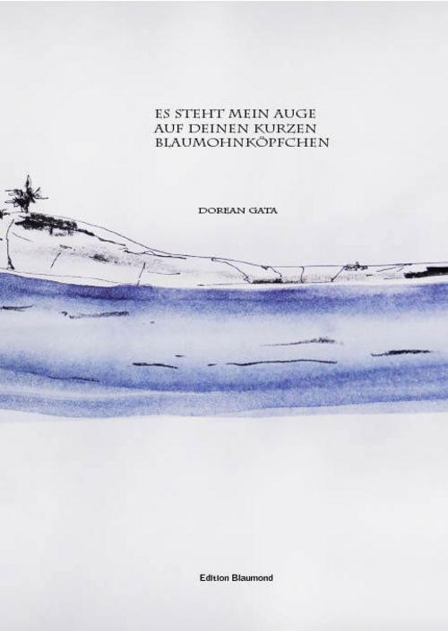 Es steht mein Auge auf deinen kurzen Blaumohnköpfchen