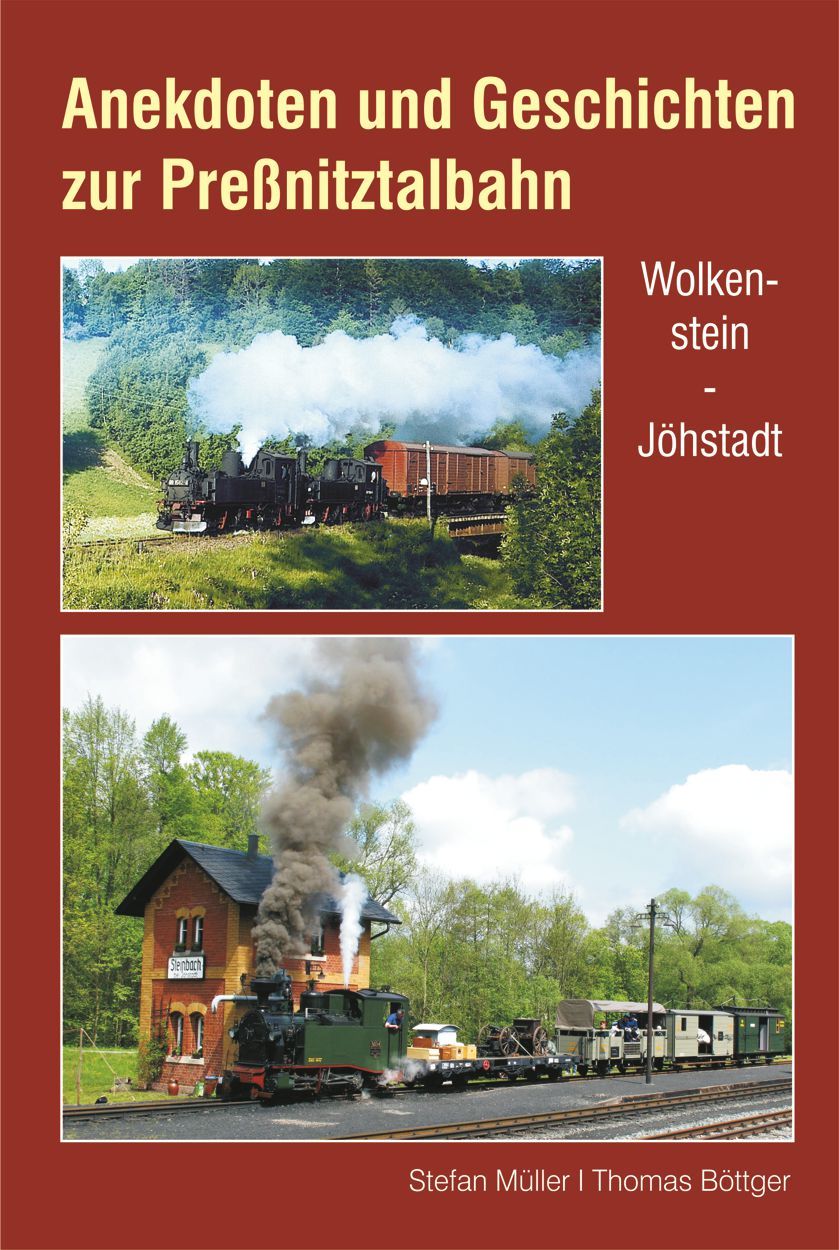 Buchcover: Anekdoten und Geschichten zur Preßnitztalbahn