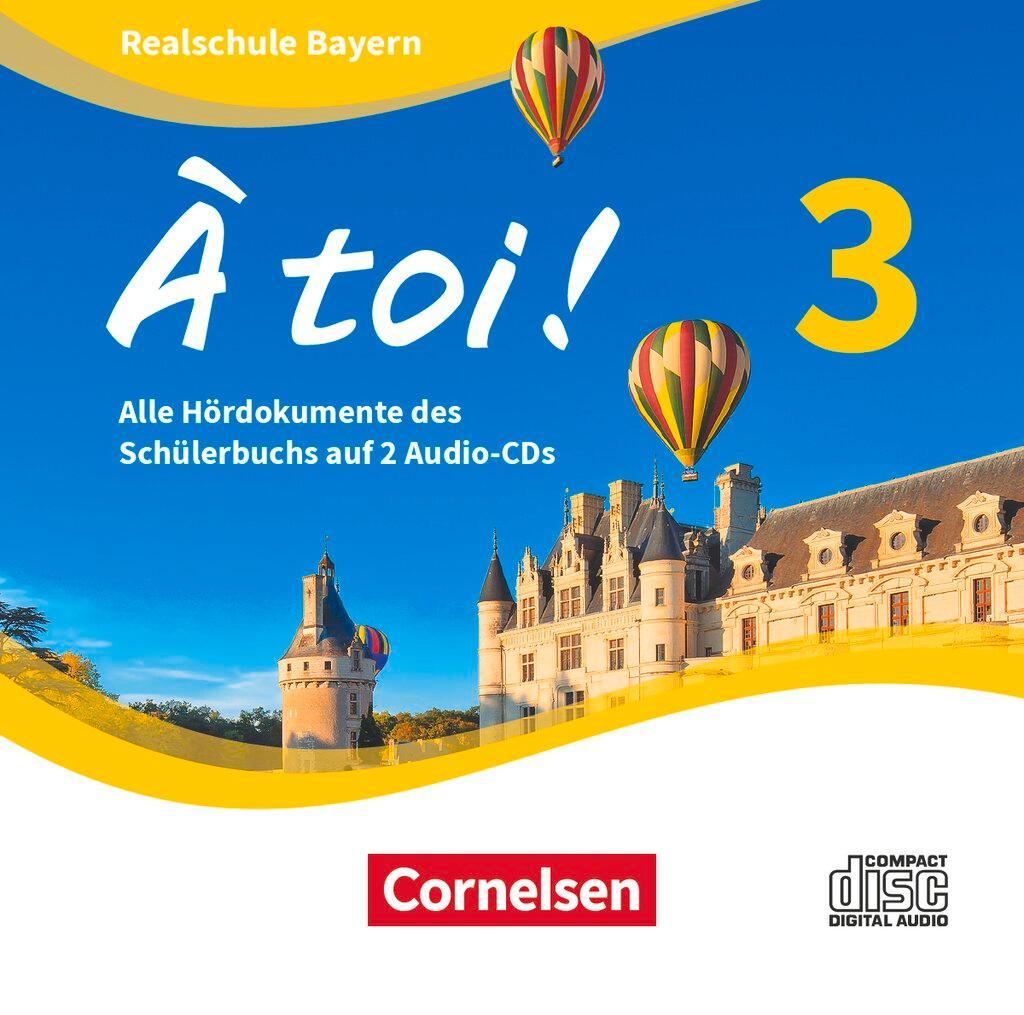 À toi ! Band 3 - Bayern - Audio-CDs