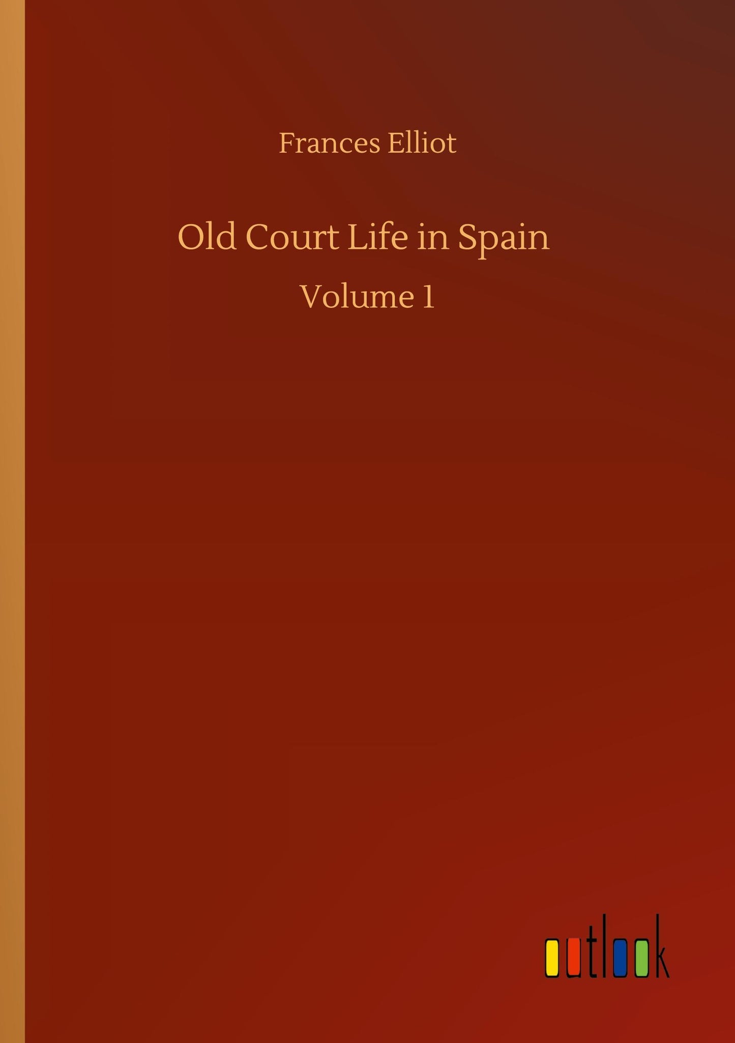 Old Court Life in Spain
