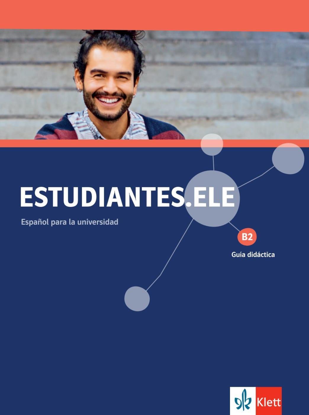Estudiantes.ELE B2. Guía didáctica