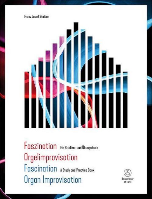 Faszination Orgelimprovisation