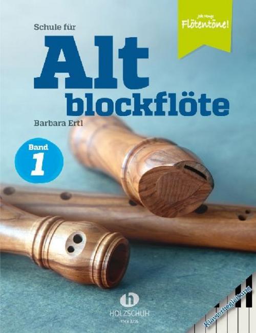 Buchcover: Schule für Altblockflöte 1 - Klavierbegleitung.Tl.1