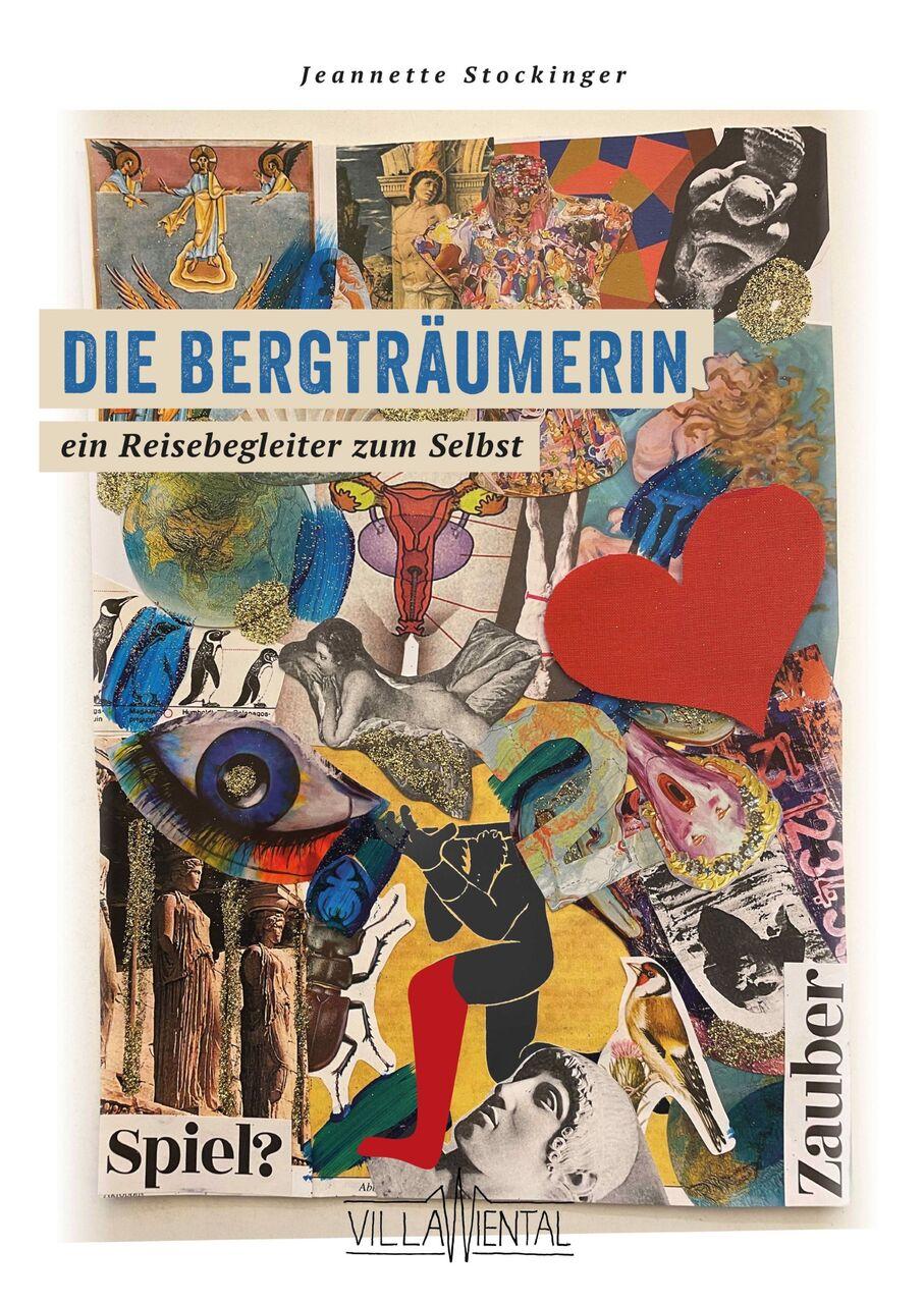 Buchcover: Die Bergträumerin - ein Reisebegleiter zum Selbst.
