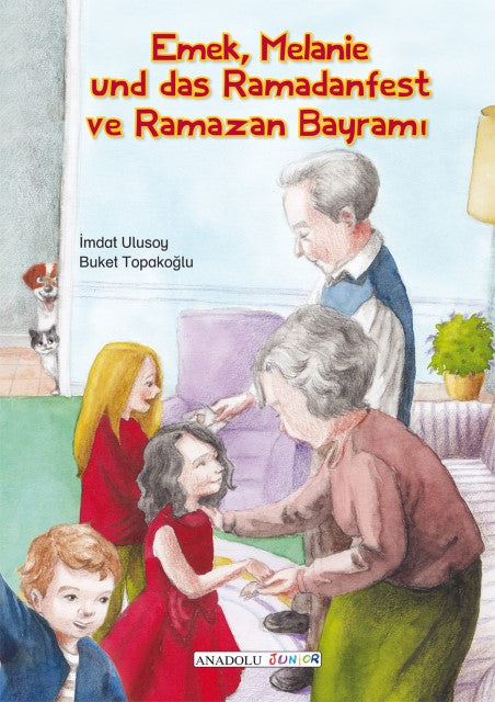 Emek, Melanie und das Ramadanfest, deutsch-türkisch