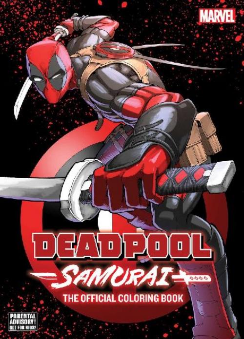 Buchcover: Deadpool: Samurai-The Official Coloring Book