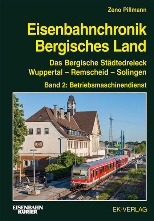 Buchcover: Eisenbahnchronik Bergisches Land - Band 2