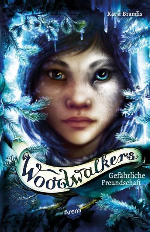 Brandis, Katja/Woodwalkers (2). Gefährliche Freundschaft