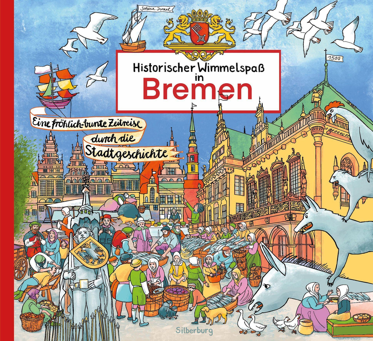 Historischer Wimmelspaß in Bremen
