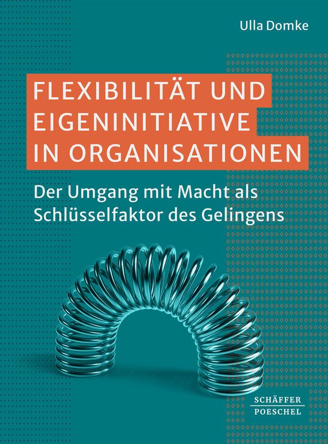 Flexibilität und Eigeninitiative in Organisationen