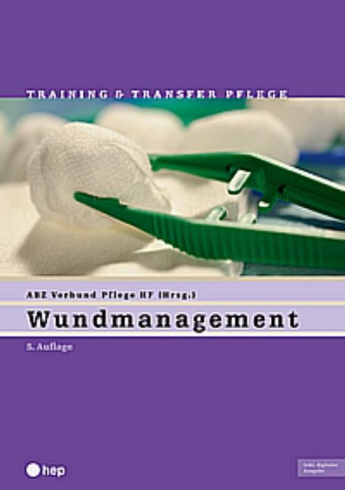 Wundmanagement (Print inkl. digitaler Ausgabe)