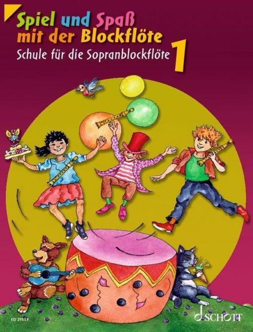Spiel und Spaß mit der Blockflöte. Schülerheft