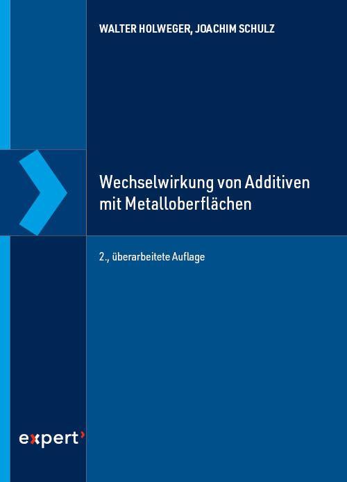 Buchcover: Wechselwirkung von Additiven mit Metalloberflächen