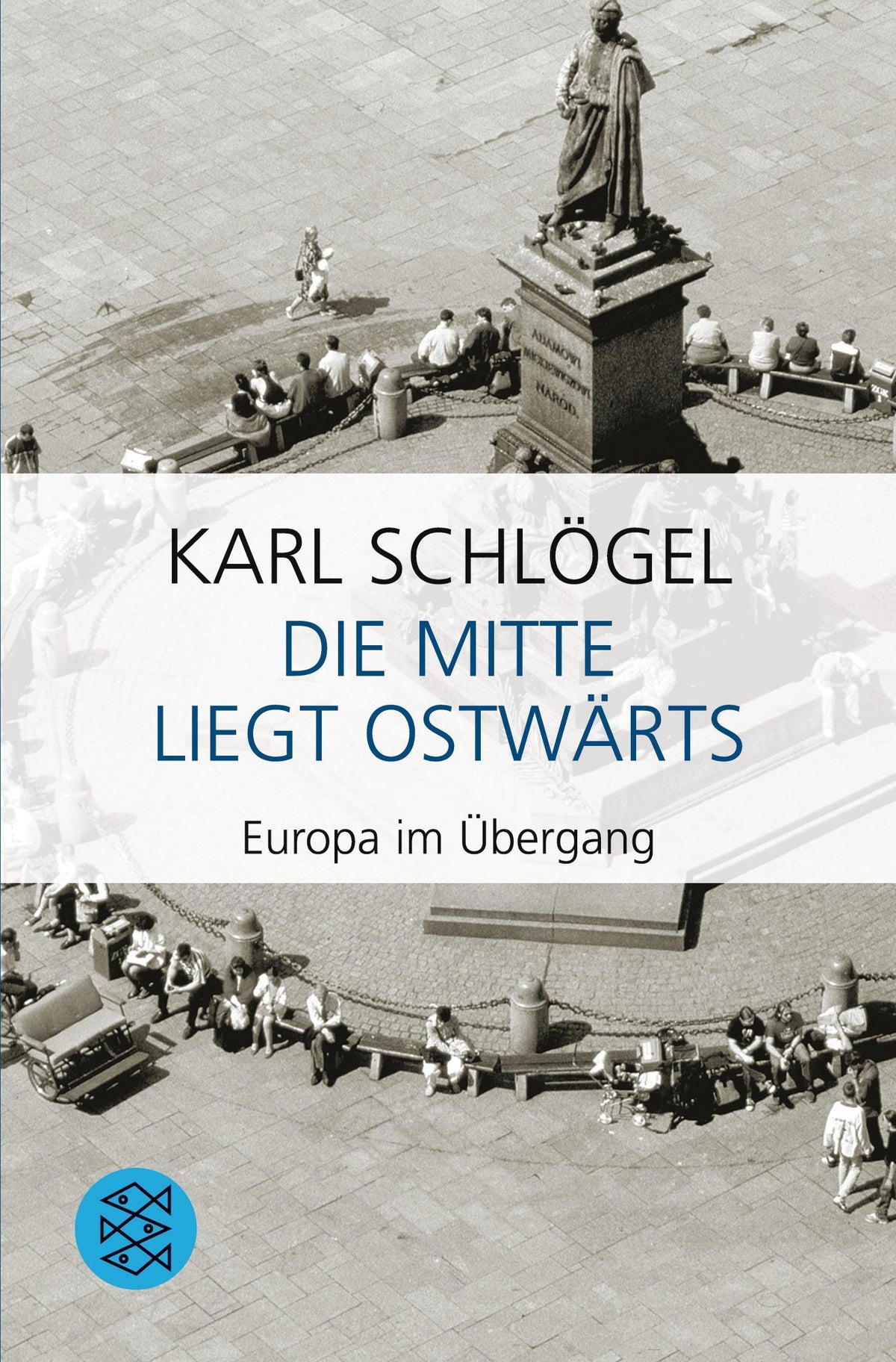 Buchcover: Die Mitte liegt ostwärts