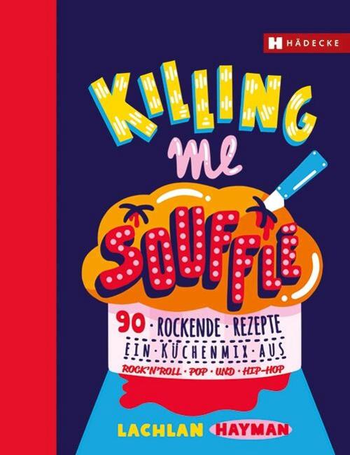 Buchcover: Killing me Soufflé