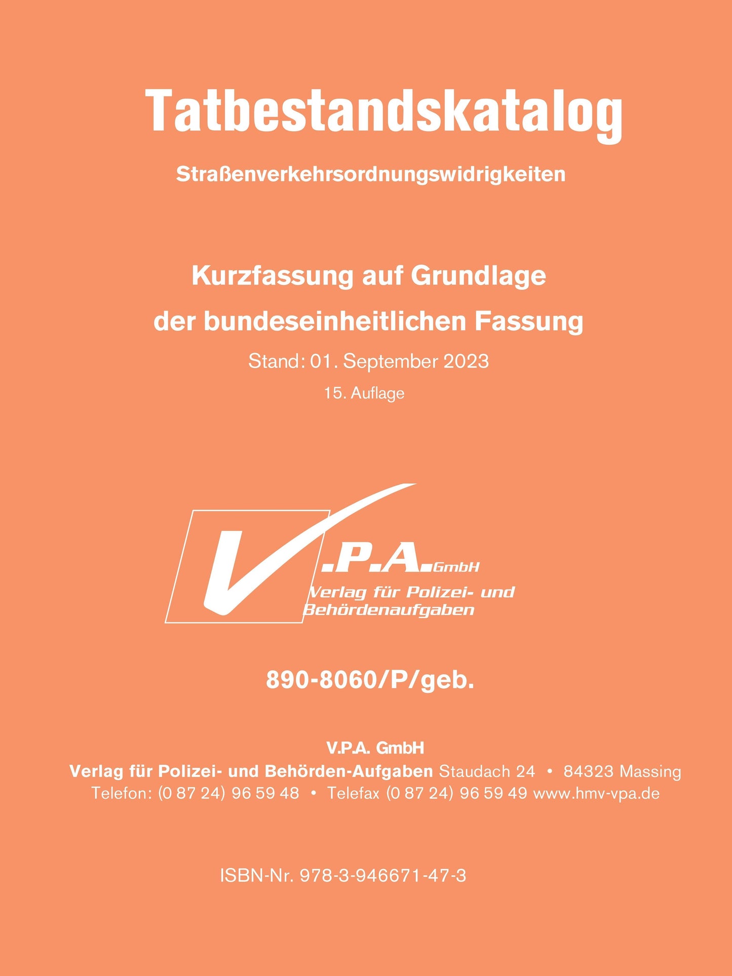 Bundeseinheitlicher Tatbestandskatalog Polizeifassung, gebunden
