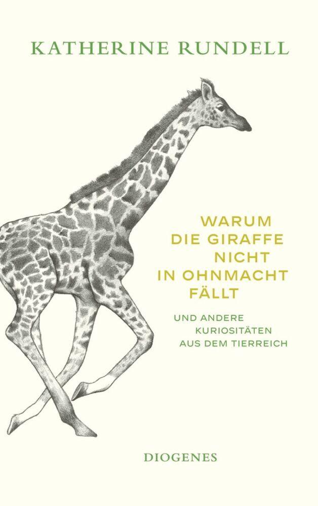 Buchcover: Warum die Giraffe nicht in Ohnmacht fällt