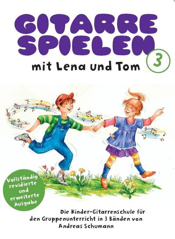 Gitarre spielen mit Lena und Tom, revidierte Ausgabe.Bd.3