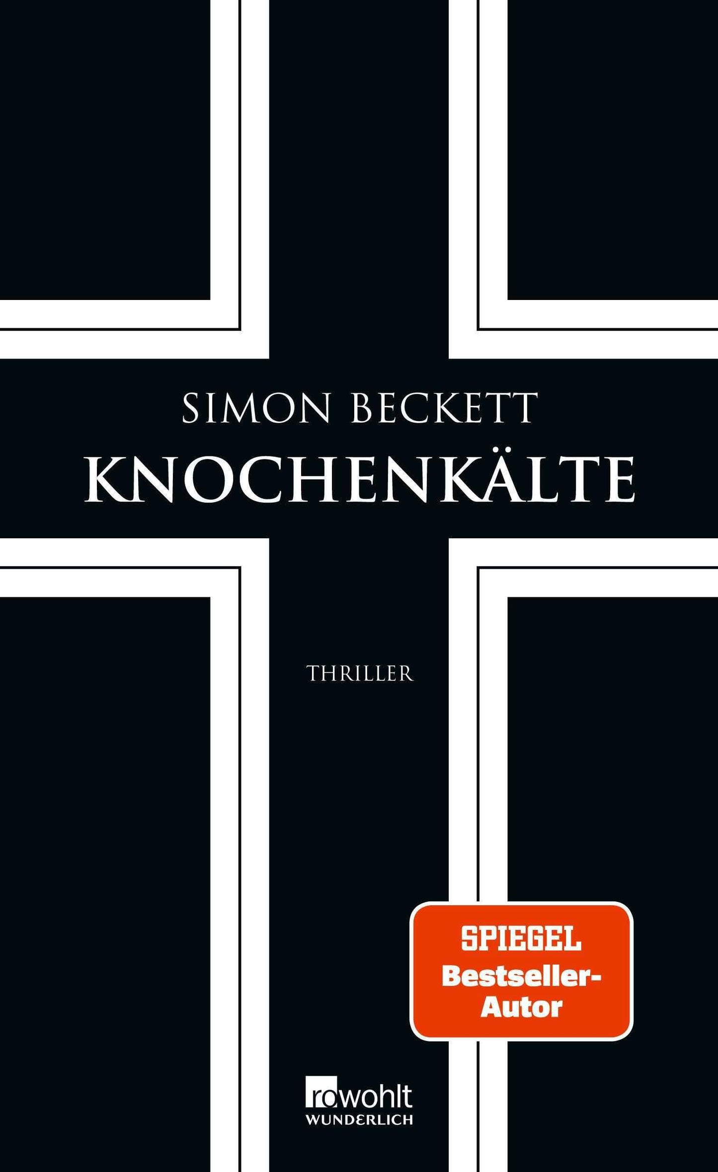 Knochenkälte: Thriller | Endlich: Der siebte Teil der Bestsellerreihe um Dr. David Hunter