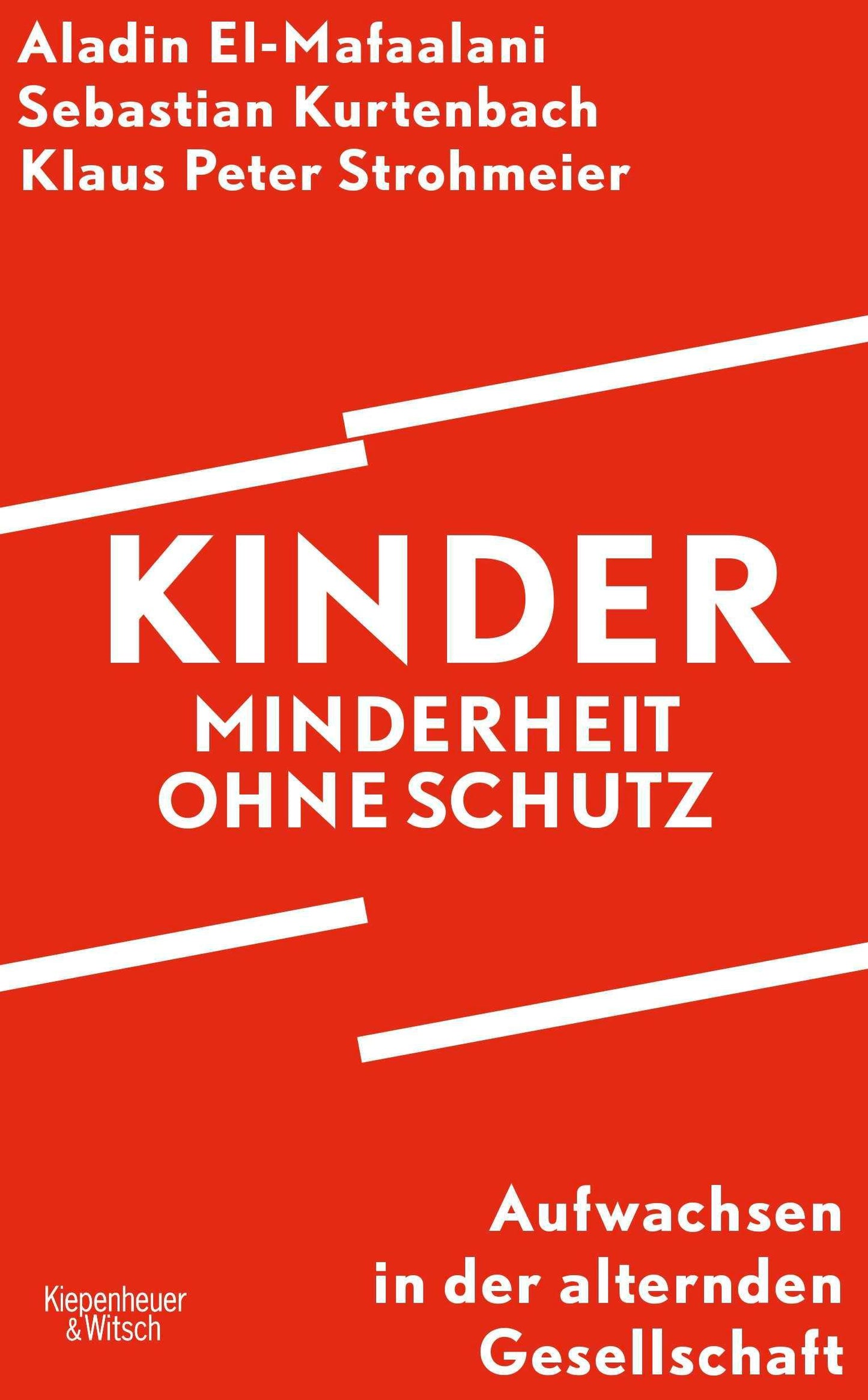 Kinder – Minderheit ohne Schutz: Aufwachsen in der alternden Gesellschaft
